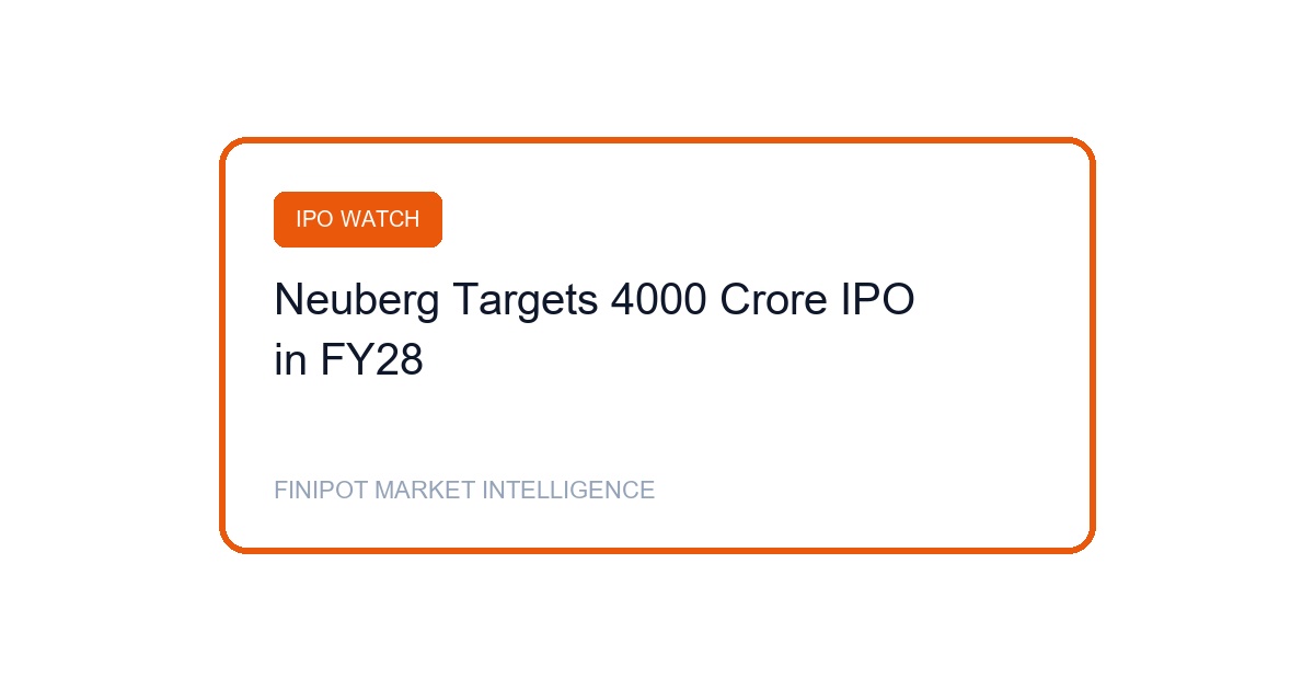 Neuberg Diagnostics Targets FY28 IPO to Raise Up to Rs 4000 Crore