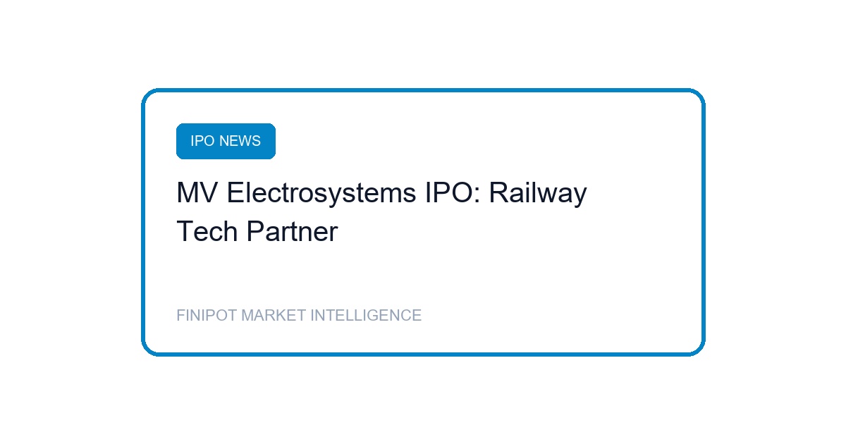 MV Electrosystems IPO Review railway control panels